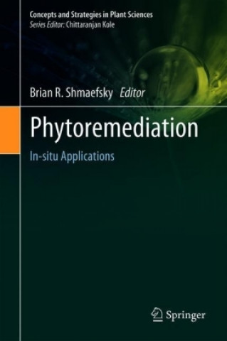 Kniha Phytoremediation Brian R. Shmaefsky