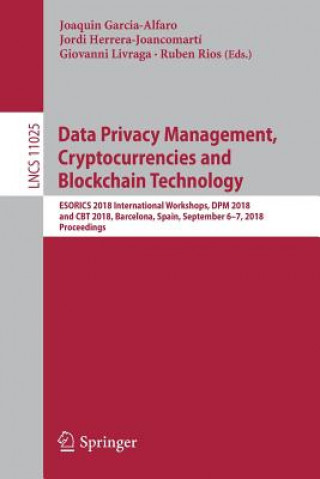 Boek Data Privacy Management, Cryptocurrencies and Blockchain Technology Joaquin Garcia-Alfaro
