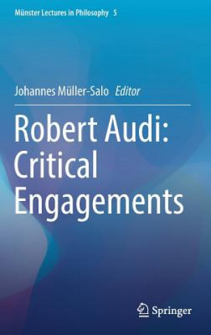 Libro Robert Audi: Critical Engagements Johannes Müller-Salo