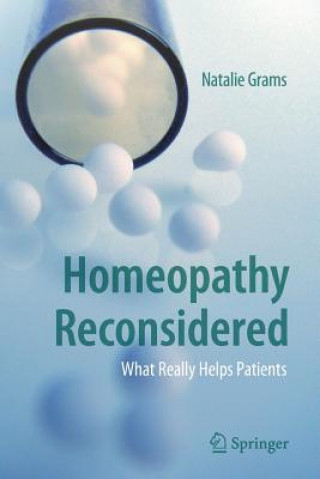 Könyv Homeopathy Reconsidered Natalie Grams