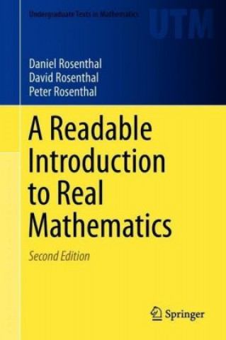 Carte Readable Introduction to Real Mathematics Daniel Rosenthal