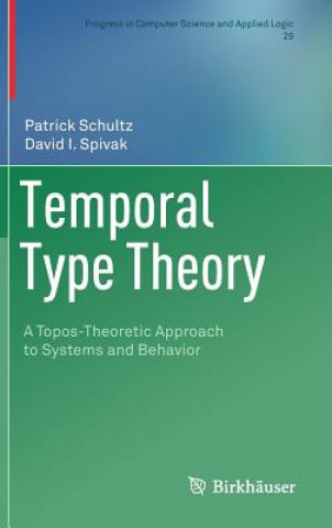 Książka Temporal Type Theory Patrick Schultz