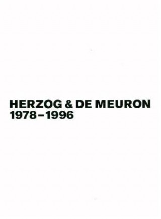 Könyv Herzog & de Meuron 1978-1996, Bd./Vol. 1-3 Gerhard Mack