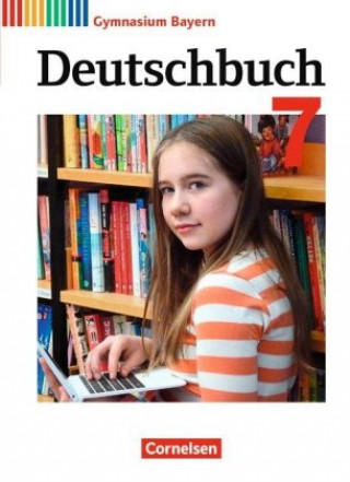 Βιβλίο Deutschbuch Gymnasium - Bayern - Neubearbeitung - 7. Jahrgangsstufe Sabine Gräwe