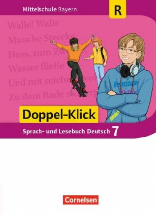 Livre Doppel-Klick - Das Sprach- und Lesebuch - Mittelschule Bayern - 7. Jahrgangsstufe, Schülerbuch - Für Regelklassen Susanne Bonora