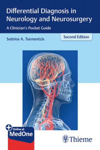 Книга Differential Diagnosis in Neurology and Neurosurgery Sotirios A. Tsementzis