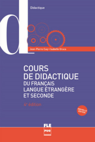 Carte Cours de didactique du français langue étrangère et seconde Jean-Pierre Cuq