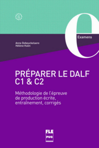 Knjiga Préparer le DALF C1 & C2 Anne Debeuckelaere