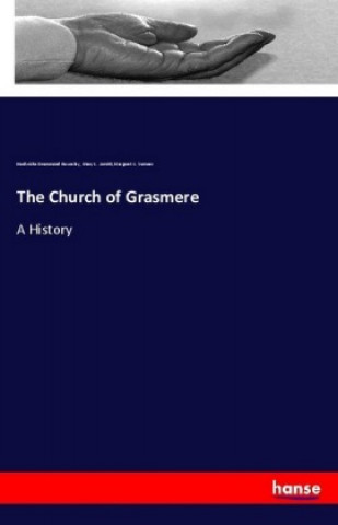 Kniha The Church of Grasmere Hardwicke Drummond Rawnsley