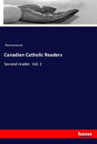 Kniha Canadian Catholic Readers Anonym