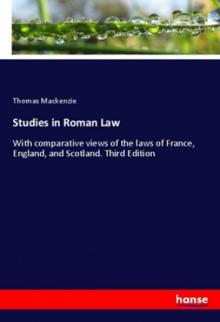 Kniha Studies in Roman Law Thomas Mackenzie