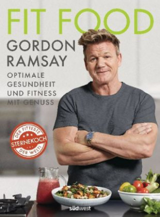 Книга Fit Food Gordon Ramsay