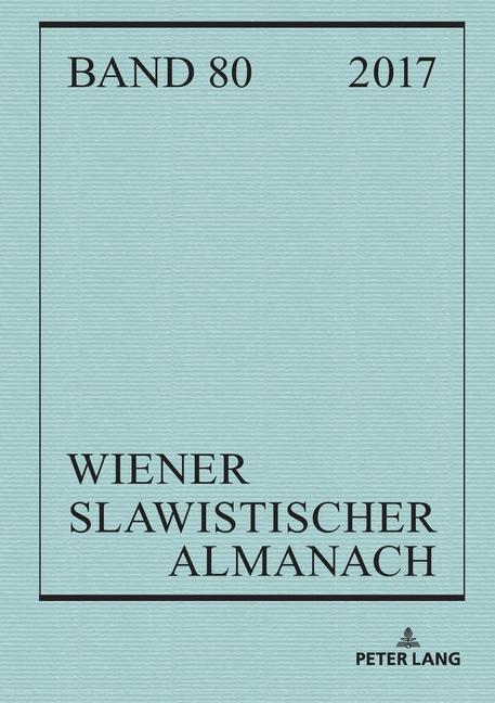 Kniha Wiener Slawistischer Almanach Band 80/2018 Aage A. Hansen-Löve