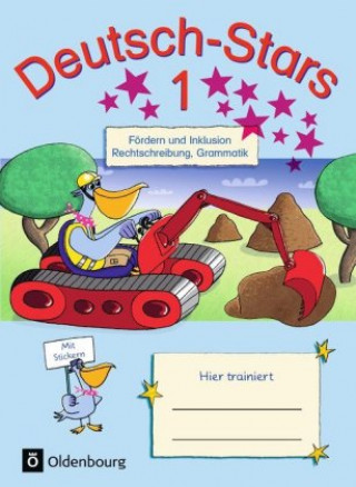 Könyv Deutsch-Stars - Allgemeine Ausgabe - 1. Schuljahr Ruth Dolenc-Petz