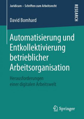 Книга Automatisierung Und Entkollektivierung Betrieblicher Arbeitsorganisation David Bomhard