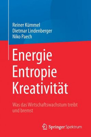 Kniha Energie, Entropie, Kreativitat Reiner Kümmel