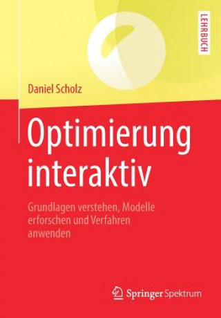 Книга Optimierung Interaktiv Daniel Scholz