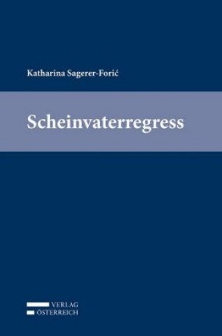 Kniha Scheinvaterregress Katharina Sagerer-Foric