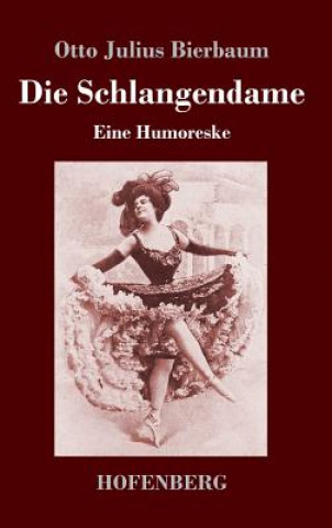 Book Die Schlangendame Otto Julius Bierbaum