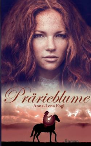 Book Prarieblume Anna-Lena Fogl
