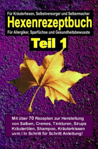 Книга Hexenrezeptbuch Teil 1 Hexe Maria