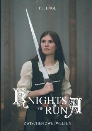 Könyv Knights of Runa Pia Engl