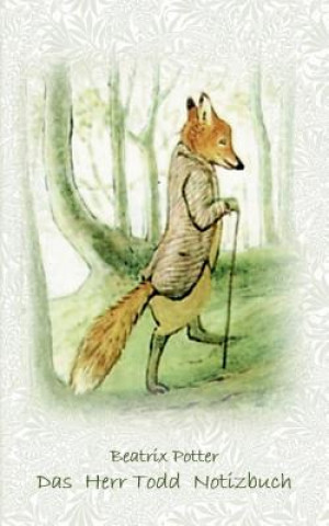 Kniha Herr Todd Notizbuch ( Peter Hase ) Beatrix Potter