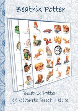 Carte Beatrix Potter 99 Cliparts Buch Teil 3 ( Peter Hase ) Beatrix Potter