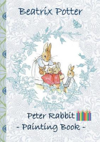Книга Peter Rabbit Painting Book Beatrix Potter