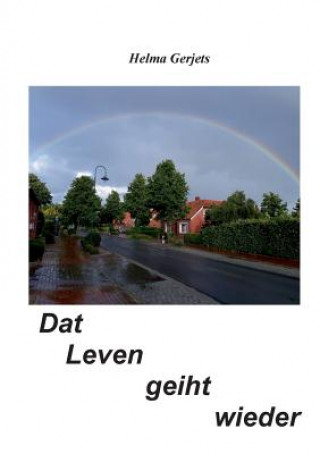 Knjiga Dat Leven geiht wieder Helma Gerjets