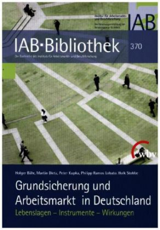 Książka Grundsicherung und Arbeitsmarkt in Deutschland Holger Bähr