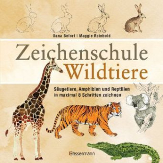 Kniha Zeichenschule Wildtiere Oana Befort