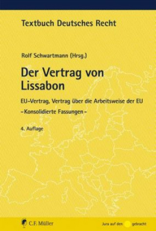 Knjiga Der Vertrag von Lissabon Rolf Schwartmann