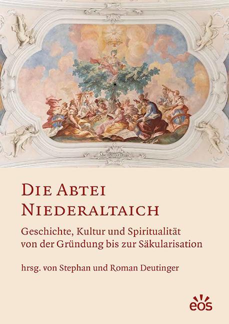 Kniha Die Abtei Niederaltaich Stephan Deutinger