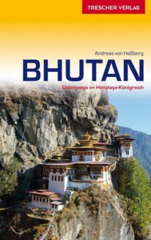 Książka TRESCHER Reiseführer Bhutan Andreas von Heßberg