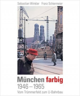 Βιβλίο München farbig Sebastian Winkler