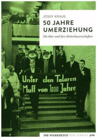 Kniha 50 Jahre Umerziehung Josef Kraus