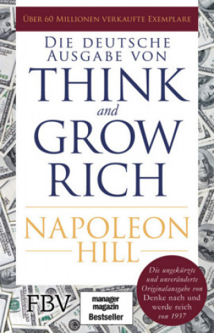 Carte Think and Grow Rich - Deutsche Ausgabe Napoleon Hill