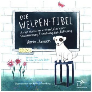 Книга Die Welpen-Fibel Karin Jansen