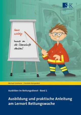 Carte Ausbildung und praktische Anleitung am Lernort Rettungswache Michael Grönheim