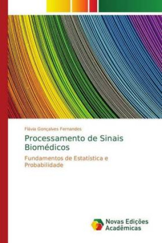 Carte Processamento de Sinais Biomedicos Flávia Gonçalves Fernandes