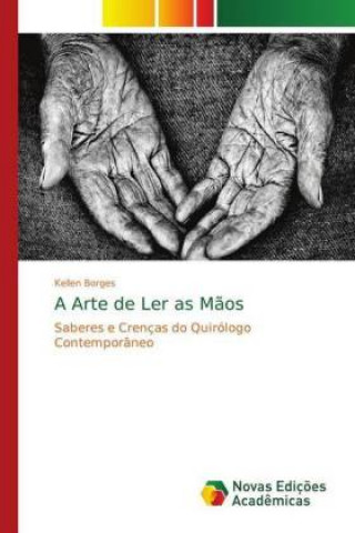 Buch Arte de Ler as Maos Kellen Borges