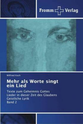 Книга Mehr als Worte singt ein Lied Wilfried Koch