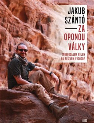 Книга Za oponou války Jakub Szántó