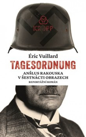 Книга Tagesordnung Éric Vuillard
