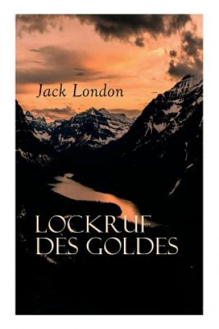 Buch Lockruf des Goldes Jack London