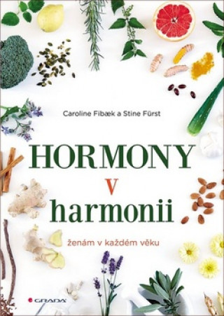 Kniha Hormony v harmonii Caroline Fibaek