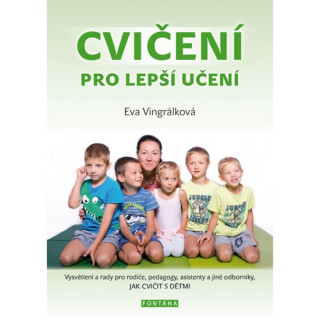 Книга Cvičení pro lepší učení Eva Vingrálková