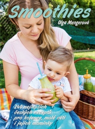 Kniha Smoothies Olga Mengerová