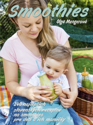 Книга Smoothies Olga Mengerová